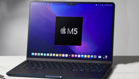 Apple, M5 İçin Kolları Sıvadı! Yeni İşlemci Yakında Geliyor
