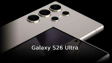 Galaxy S26 Ultra’nın RAM Kapasitesi Resmen Belirlendi
