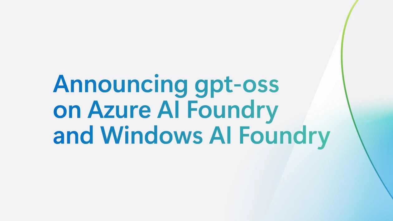 Microsoft, OpenAI'nin GPT-OSS'ünü Windows'a Getirdi