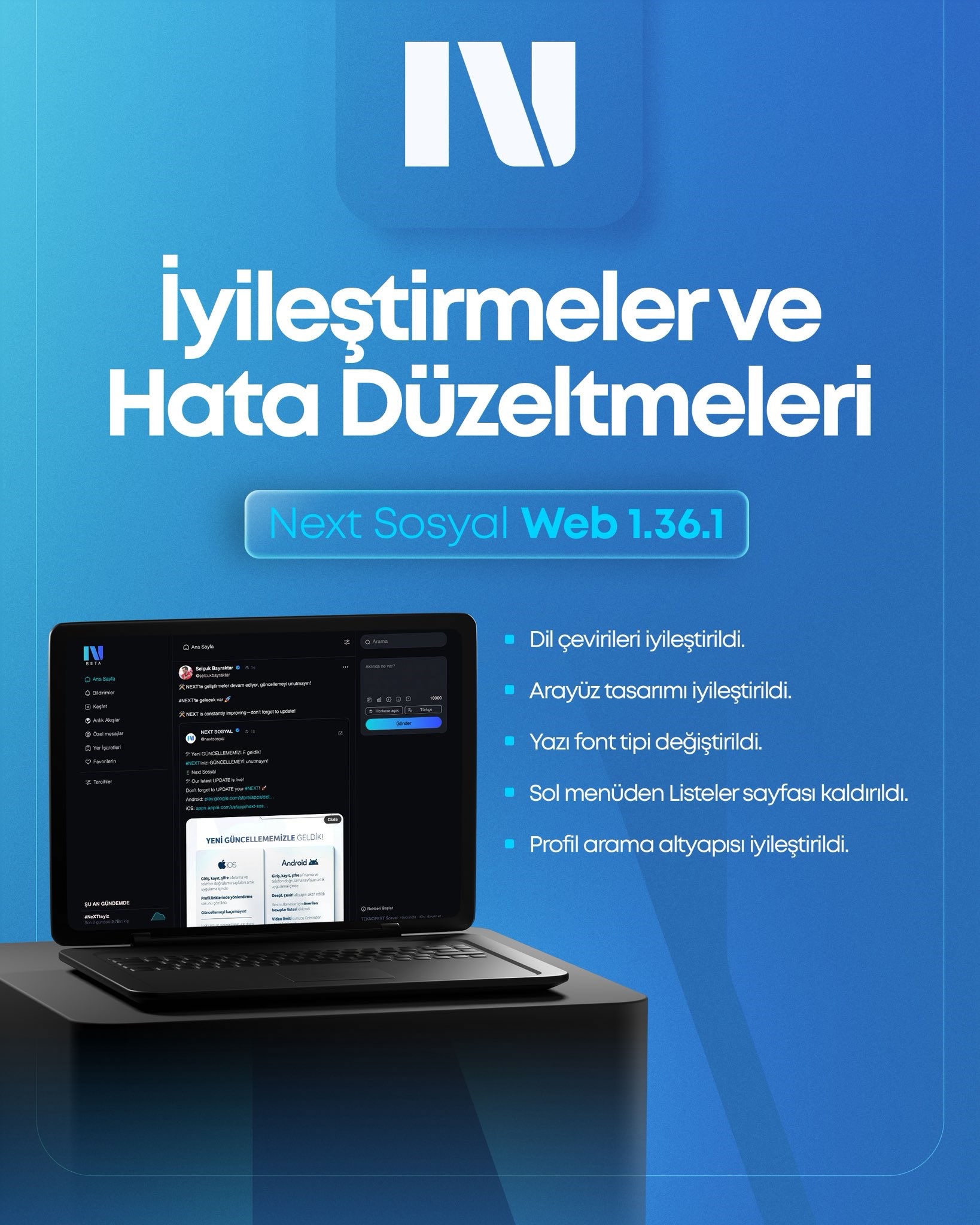 Next Sosyal Güncellendi: Yeni Özellikler Nelerdir?