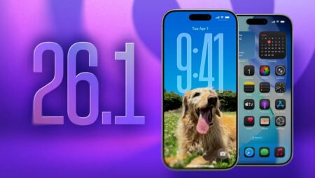 iPhone Sahiplerine Kritik Uyarı — iOS 26.1 Güncellemesini Yapın