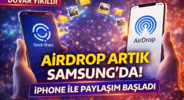 AirDrop Artık Samsung’da da Çalışıyor