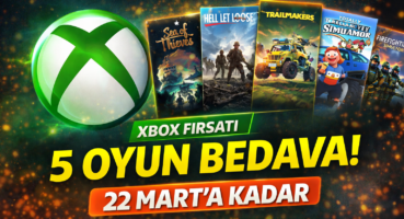Xbox’tan Bedava Oyun Bombası: 5 Oyun Ücretsiz Oldu