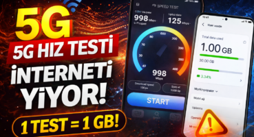 5G Hız Testi Yapmadan Önce Düşünün! Tek Denemede 1 GB Gidiyor