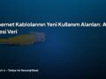ethernet-kablolarının-yeni-kullanım-alanları-ağ-ötesi-veri
